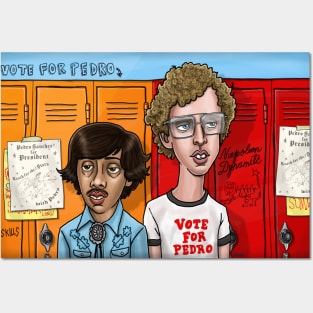 Vote For Pedro Posters and Art